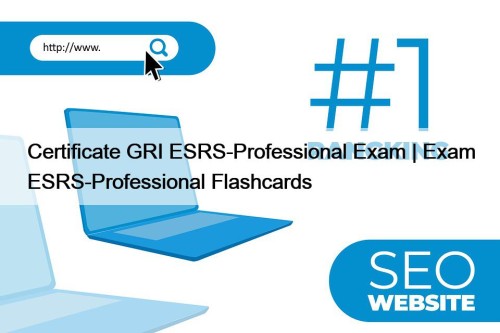 Certificate GRI ESRS-Professional Exam | Exam ESRS-Professional Flashcards
